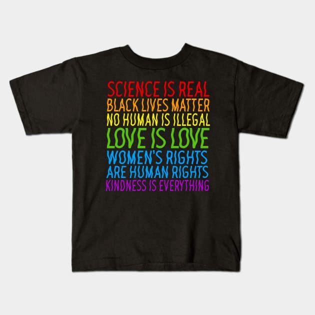 Science Is Real - Black Lives Matter / Human Rights Typographic Design Kids T-Shirt by DankFutura